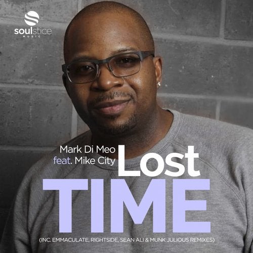 Mark Di Meo, Mike City – Lost Time [SSM034]